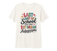 Adiós 1er Grado ÚLTIMO DÍA 2026 Autógrafos Firma Equipo de Arte DIY Camiseta Premium
