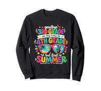 Adiós 3er Grado en mi Camino al Cuarto Grado Primer Verano Sudadera