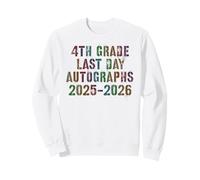 Adiós 4º Grado ÚLTIMO DÍA 2026 Firma AUTOGRAFÍA Fin de Año Sudadera
