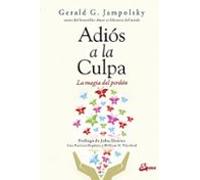Adiós A La Culpa (e-book) (ebook)