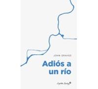 Adios A Un Río