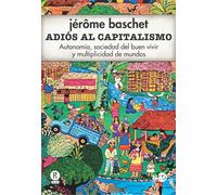 Adiós Al Capitalismo: 3002 (TERRITORIOS)