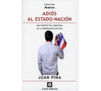 ADIÓS AL ESTADO-NACIÓN: UNA PERSPECTIVA DE LA GOBERNANZA POLÍTICA: 3 (AVANCE)