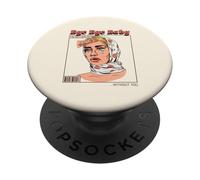 Adiós, bebé, Estoy Mejor sin ti (declaración Divertida de ex) PopSockets PopGrip Adhesivo