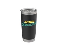 Adios Bitchachos Adiós Mis Amigos Divertido Girar En Palabras Vaso térmico de acero inoxidable de doble pared