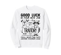 Adiós compañeros de Trabajo; Dejar el Trabajo Colega Renunciando; Traidor Sudadera
