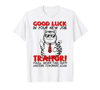 Adiós compañeros de trabajo, dejar el trabajo Colega renunciar | Traidor Camiseta