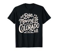 Adiós, Mudarse a Colorado Camiseta