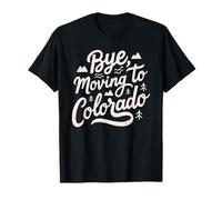 Adiós, Mudarse a Colorado Camiseta