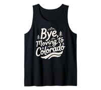 Adiós, Mudarse a Colorado Camiseta sin Mangas