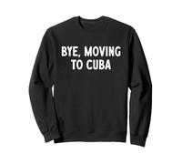 Adiós, Mudarse a Cuba Sudadera