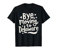 Adiós, Mudarse a Delaware Camiseta
