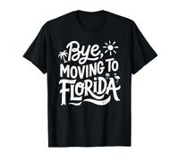 Adiós, Mudarse a Florida Camiseta