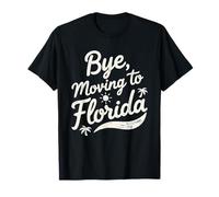 Adiós, Mudarse a Florida Camiseta