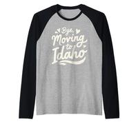 Adiós, Mudarse a Idaho Camiseta Manga Raglan