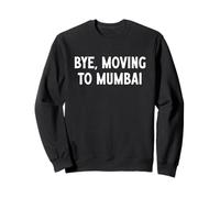 Adiós, Mudarse a Mumbai Sudadera