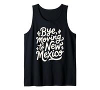 Adiós, Mudarse a Nuevo México Camiseta sin Mangas