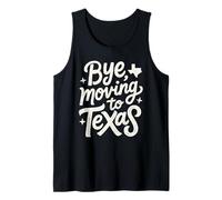 Adiós, Mudarse a Texas Camiseta sin Mangas