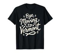 Adiós, Mudarse a Vermont Camiseta
