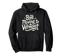 Adiós, Mudarse a Vermont Sudadera con Capucha