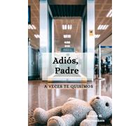 Adiós, Padre