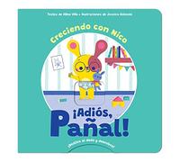 ¡Adiós, pañal!: Creciendo con Nico: 2