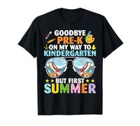 Adiós Pre-K en mi Camino Kindergarten Pero Las primeras Vacaciones de Verano Camiseta
