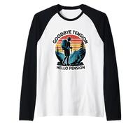 Adiós Tensión Hola Pensión Senderismo Excursionista Jubilado Caminata Viaje Camiseta Manga Raglan
