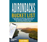 Adirondacks Bucket List: A Travel Guide to 101 Adventures & Must-Visit Destinations for an Unforgettable Vacation on Hawaii’s Favorite Island! (Includes an Interactive Map)