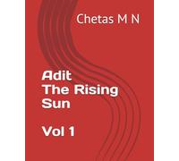 Adit - The Rising Sun