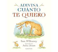 Adivina cuánto te quiero (INFANTIL JUVENIL)