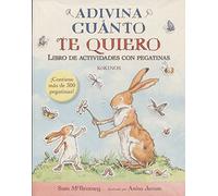 Adivina cuánto te quiero libro de actividades con pegatinas (SIN COLECCION)