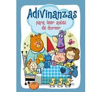 Adivinanzas para leer antes de dormir (Pequeños curiosos)