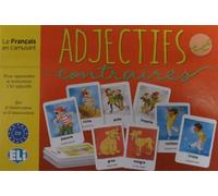 Adjectifs et contraires