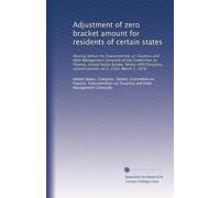 Adjustment of zero bracket amount for residents of certain states: Hearing before the Subcommittee on Taxation and Debt Management Generally of the ... second session, on S. 2554, March 1, 1978