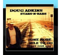 Adkins, Doug - Doug Adkins One More Mile to Go Live Tour 2006