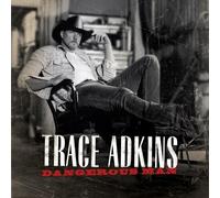 Adkins, Trace - Dangerous Man by Adkins, Trace (2006) Audio CD