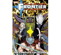 Adlard, Charlie - MARVEL FRONTIER COMICS COMPLETE COLLECTION: The Complete Collection