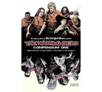 Charlie Adlard – The Walking Dead: Compendio Volumen 1 – 01