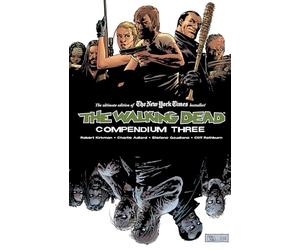 Adlard, Charlie - The Walking Dead Compendium - Volumen 3: 03