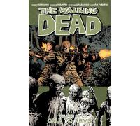 Adlard, Charlie - The Walking Dead Volume 26: Call To Arms (WALKING DEAD TP)