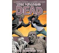 Adlard, Charlie - Walking Dead 27. Whisperer War