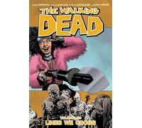 Walking Dead 29. Lines We Cross (WALKING DEAD TP)
