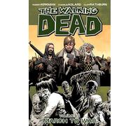 Adlard, Charlie - Walking Dead Volume 19: March to War (WALKING DEAD TP)