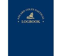 Adlard Coles Nautical Logbook by Robin Knox-Johnston(1999-12-21)