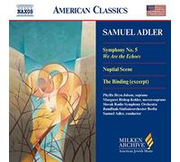 Adler Samuel - symphonie n°5, scène nuptiale, the binding (extraits)