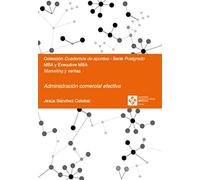 Administración comercial efectiva: 8 (Cuadernos de apuntes)