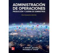 Administración de operaciones. Producción y cadena desuministros - 9781456293215