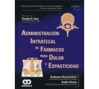 Administracion Intratecal De Farmacos Para Dolor Y Espasticidad (tecni