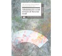 Administración social: Servicios de bienestar social (Acción social)